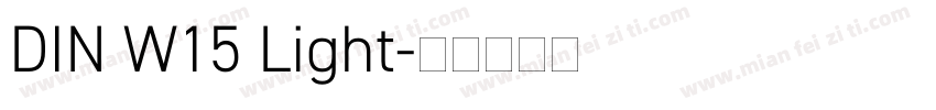 DIN W15 Light字体转换